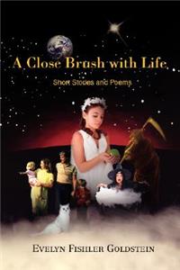 Close Brush with Life