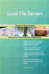 Local File Servers Standard Requirements