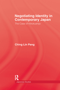 Negotiating Identity In Contemporary Japan