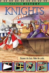 Making History: Knights