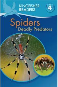 Spiders: Deadly Predators