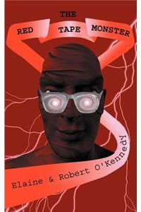 The Red Tape Monster