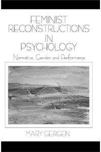 Feminist Reconstructions in Psychology