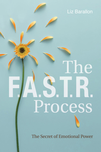 F.A.S.T.R. Process