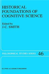 Historical Foundations of Cognitive Science