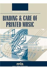 Binding and Care of Printed Music