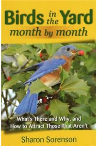 Birds in the Yard Month by Month