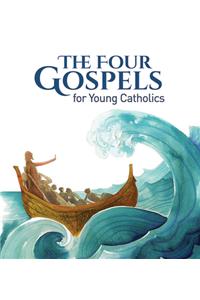 Four Gospels for Young Catholics