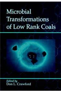 Microbial Transformations of Low Rank Coals