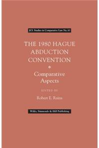 The 1980 Hague Abduction Convention
