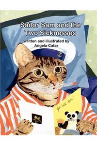 Sailor Sam and the Two Sicknesses