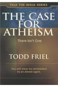 The Case for Atheism: There Isn't One