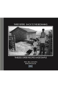 Three Sisters Back to the Beginning