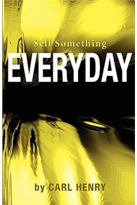 Sell Something Everyday