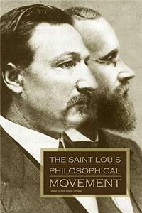 The Saint Louis Philosophical Movement