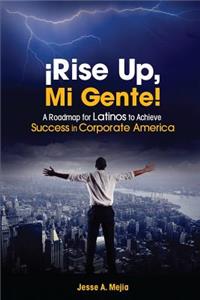 ¡Rise Up, Mi Gente!