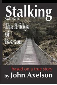 Stalking The Bridge Of Reason