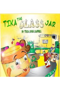 Tika the Glass Jar