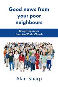 Good news from your poor neighbours
