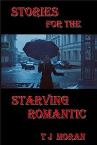 Stories for the Starving Romantic