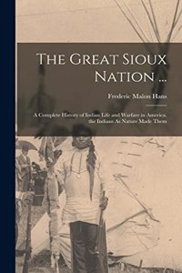 Great Sioux Nation ...