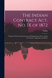 The Indian Contract Act, No. IX of 1872