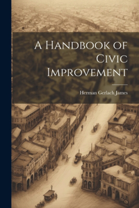 Handbook of Civic Improvement