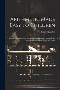 Arithmetic Made Easy to Children
