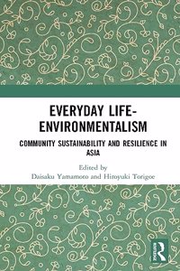 Everyday Life-Environmentalism