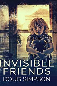 Invisible Friends