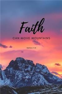 Faith can move mountains Matthew 17