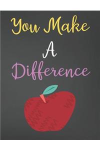 You Make A Difference