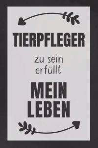 Tierpfleger zu sein