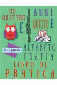 Ho quattro 4 anni e questo è la mia personale alfabeto grafia libro di pratica