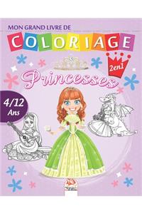 Mon grand livre de coloriage - Princesses - 2 en1