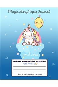 Primary Composition Notebook Grades K-2 Magic Story Paper Journal Magic World
