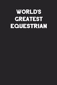 World's Greatest Equestrian