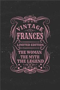 Vintage Frances Limited Edition the Woman the Myth the Legend