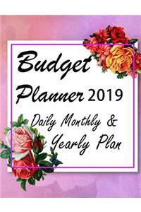 Budget Planner 2019 Daily Monthly & Yearly Plan: ROSES Financial planner organizer budget book 2019, Fixed & Variable expenses tracker, Sinking Funds tracker, Income & Savings tracker, Happy to per