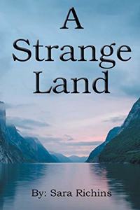 A Strange Land