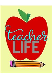 Teacher Life