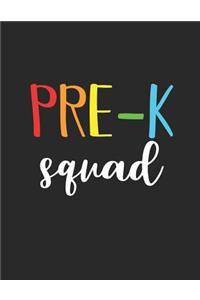Pre-K Squad