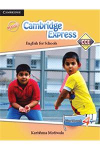 Cambridge Express 4 Workbook CCE Edition (Primary)