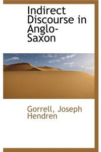 Indirect Discourse in Anglo-Saxon