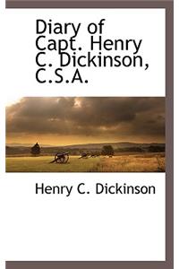 Diary of Capt. Henry C. Dickinson, C.S.A.
