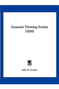 Anastatic Drawing Society (1858)
