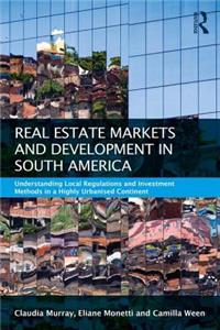 Real Estate and Urban Development in South America