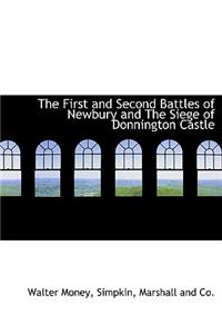 The First and Second Battles of Newbury and the Siege of Donnington Castle