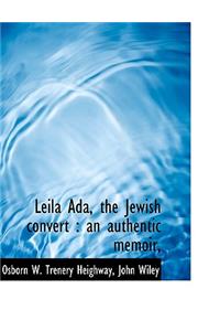 Leila ADA, the Jewish Convert