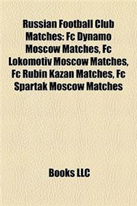 Russian Football Club Matches